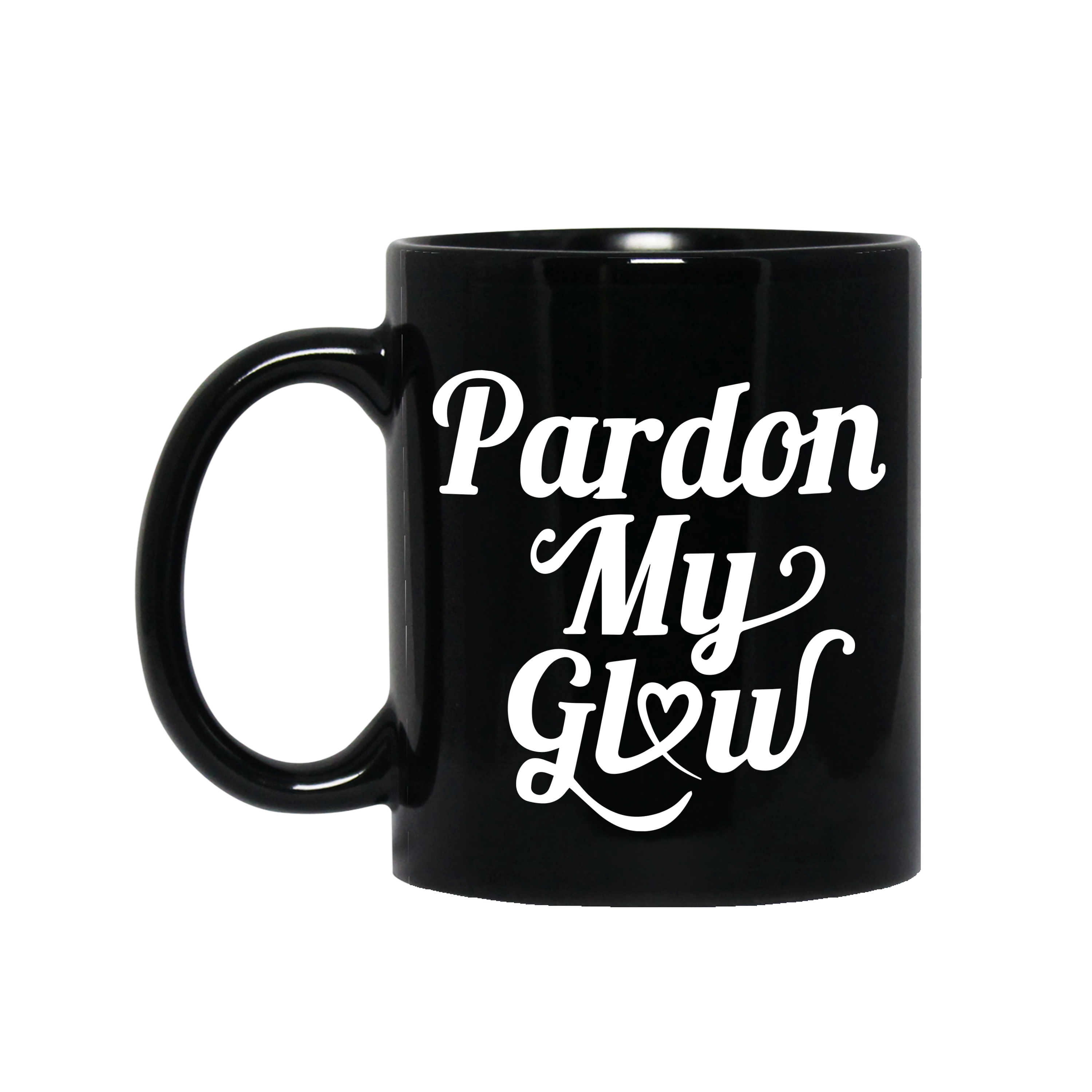 Pardon My Glow Mug - Cursive Letters