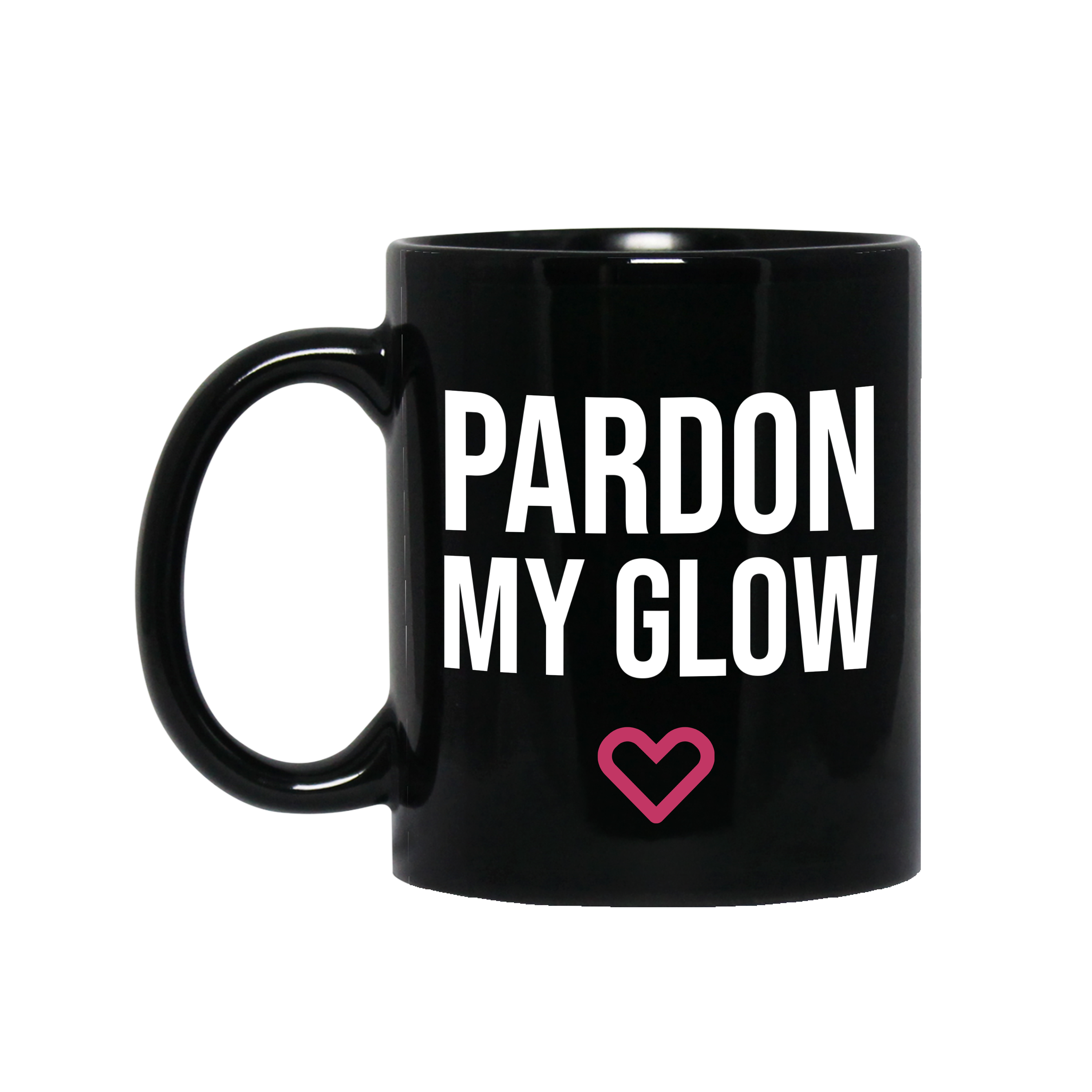 Pardon My Glow Mug - Block Letters